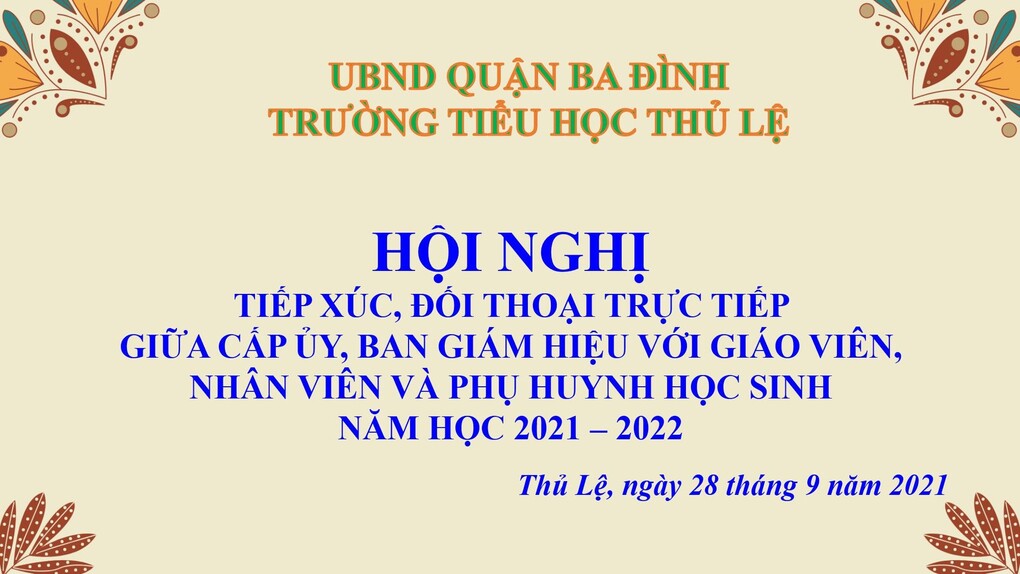 Hội nghị tiếp xúc, đối thoại trực tiếp giữa cấp Ủy, Ban Giám hiệu với giáo viên, nhân viên và PHHS của trường Tiểu học Thủ Lệ