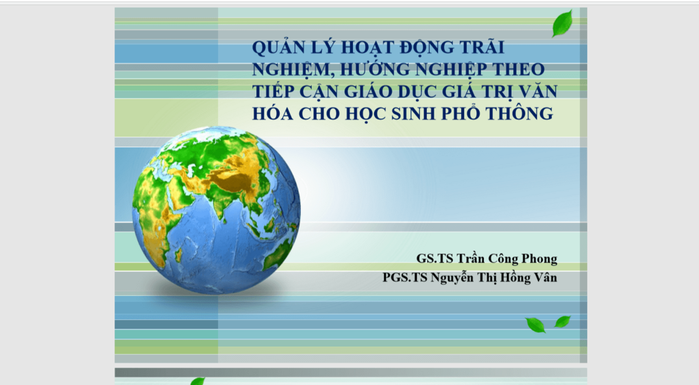 Hội nghị tập huấn cán bộ quản lý và giáo viên cốt cán về tổ chức hoạt động giáo dục ở trường tiểu học và trung học cơ sở theo tiếp cận giáo dục giá trị văn hóa cho học sinh