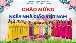 Trường Tiểu học Thủ Lệ tưng bừng chào mừng 39 năm ngày Nhà giáo Việt Nam 20-11