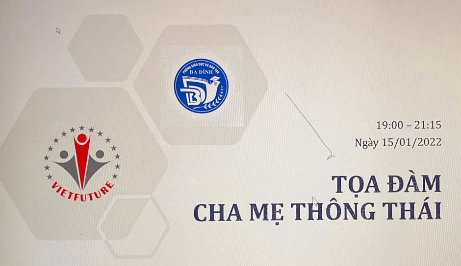 Tọa đàm: Cha mẹ thông thái Hành trình giáo dục con cùng VIETFUTURE