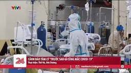 Cảnh báo tâm lý “Trước sau gì cũng mắc COVID-19”