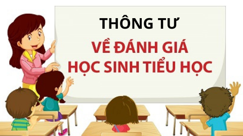 Đính chính Phụ lục 1 và Phụ lục 2 ban hành kèm theo Thông tư số 27/2020/TT-BGDĐT ngày 14/9/2020 của Bộ trưởng Bộ GDĐT ban hành Quy định đánh giá học sinh tiểu học