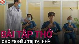 Bài tập thở cho F0 tại nhà