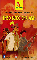 Giới thiệu sách tháng 4: Cuốn sách "Theo bước cha anh"