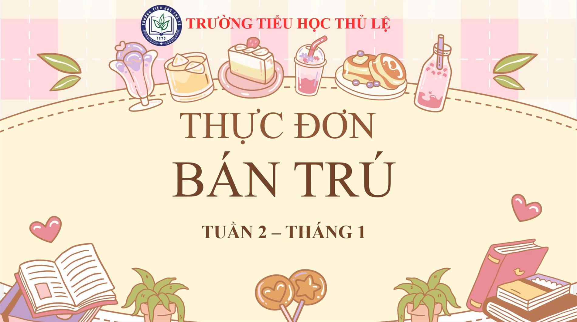 Thực đơn tuần 2 - Tháng 1/2026