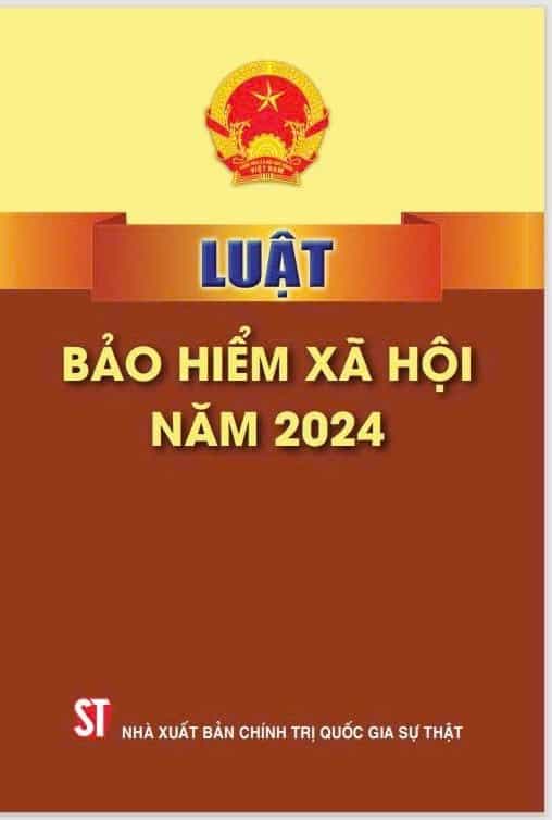 Bài Tuyên truyền  về Luật BHXH 2024