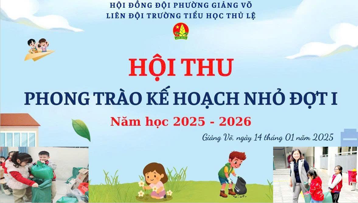 Lớp1B hăng hái tham gia Hội thu Kế hoạch nhỏ ý nghĩa - Cuối học kì 1 năm học 2025 - 2026