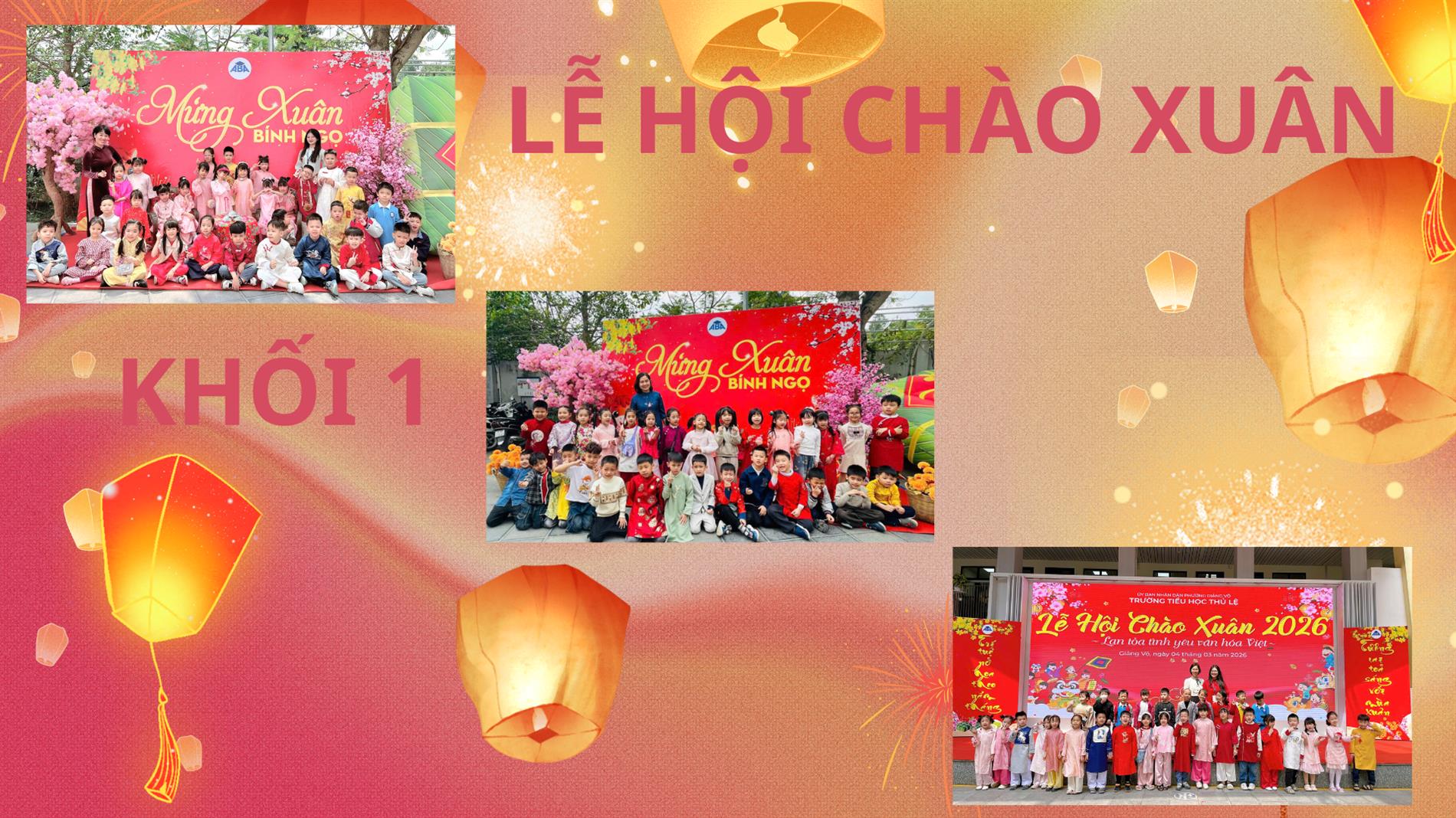 Khối 1 với Lễ hội chào xuân 2026