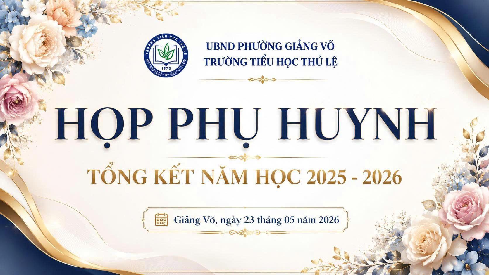 🌷 Trường Tiểu học Thủ Lệ tổ chức họp phụ huynh cuối năm học 🌷