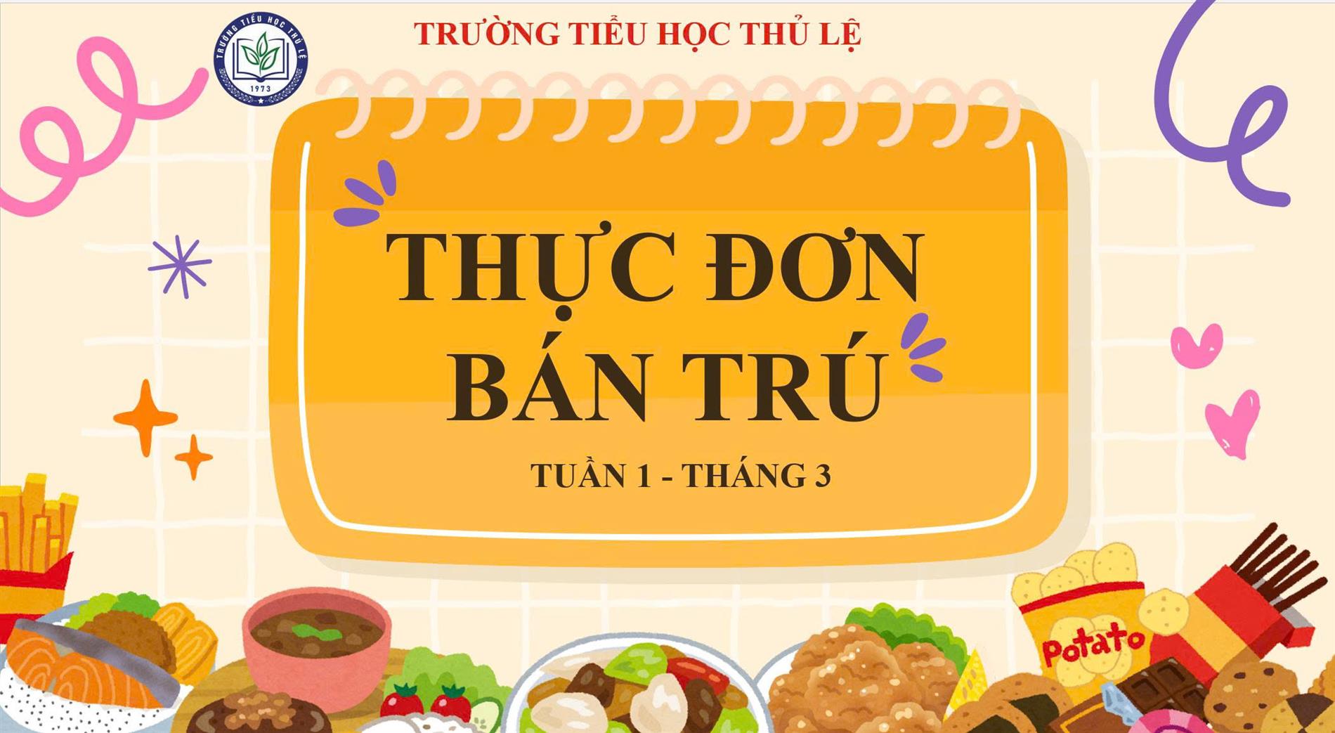 Thực đơn tuần 1 - Tháng 3/2026