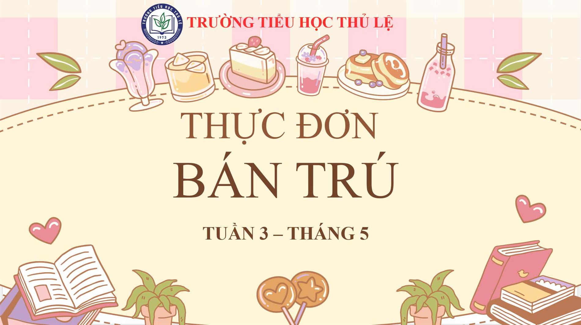 Thực đơn tuần 3 - Tháng 5/2026